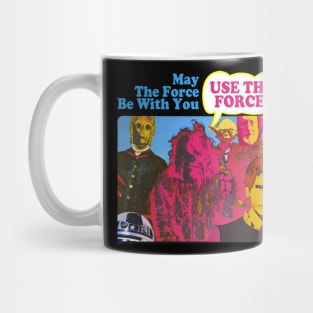 Use the force! Mug